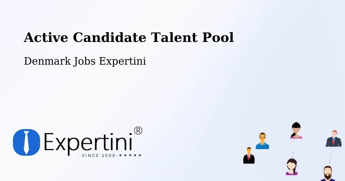Active Candidate Talent Pool – Langå - Denmark Jobs Expertini